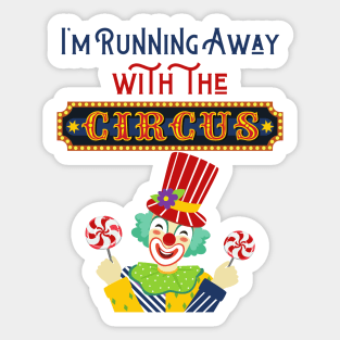 Running Away with the Circus: Clown Sticker